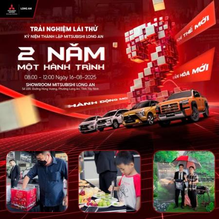 TƯNG BỪNG LÁI THỬ – MỪNG 02 NĂM THÀNH LẬP MITSUBISHI LONG AN